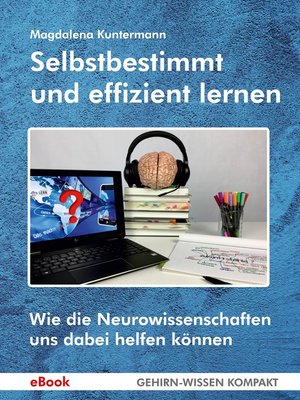 cover image of Selbstbestimmt und effizient lernen
